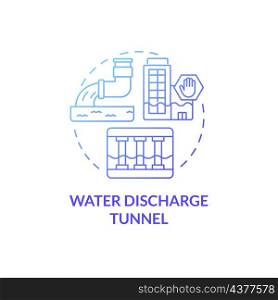 Water discharge tunnel blue gradient concept icon. Facility emergency support abstract idea thin line illustration. Isolated outline drawing. Roboto-Medium, Myriad Pro-Bold fonts used. Water discharge tunnel blue gradient concept icon
