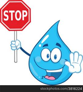 Water Drop Cartoon Mascot Character Holding A Stop Sign