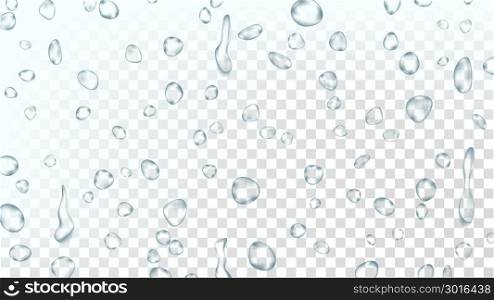 Water Drops Background Vector. Clean Fresh Water. Abstract Bubble. Freshness Concept. Liquid Texture. Shower Flux. Isolated On Transparent Background Illustration. Water Drops Background Vector. Water Splash. Droplet Icon. Natural Dew. Smooth Shape. Rain Splash. Steam Vapor Dew. Isolated On Transparent Background Illustration