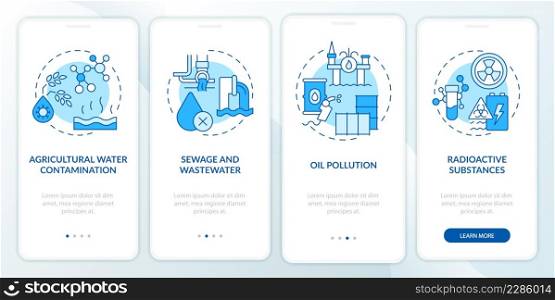 Water pollution types blue onboarding mobile app screen. Wastewater walkthrough 4 steps graphic instructions pages with linear concepts. UI, UX, GUI template. Myriad Pro-Bold, Regular fonts used. Water pollution types blue onboarding mobile app screen