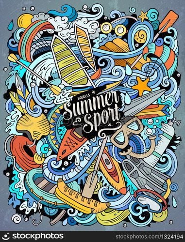 Water Sports hand drawn vector doodles illustration. Summer activities poster design. Warm season outdoor elements and objects cartoon background. Bright colors funny picture. Water Sports hand drawn vector doodles illustration.