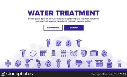 Water Treatment Vector Landing Web Page Header Banner Template Vector. Water Treatment, Professional Equipment for Purification. Antibacterial Filters, Liquid Cleaning Circles System Illustration. Water Treatment Landing Header Vector
