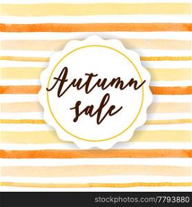 Watercolor abstract orange striped autumn background for seasonal sale. Hand drawn vector illustration