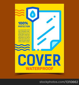 Waterproof Cover Creative Advertise Poster Vector. Water Drop Protection Cover. List Of Protective Material, Shield With Waterdrop And Sea Waves Concept Template Stylish Color Illustration. Waterproof Cover Creative Advertise Poster Vector