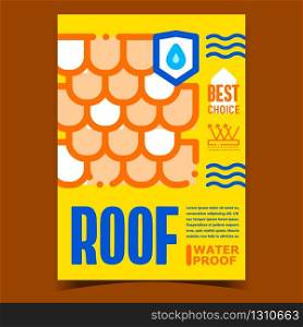 Waterproof Roof Creative Advertising Banner Vector. Building Roof Cover Protection Metal Tile Material. Waterdrop On Shield And Water Waves Concept Template Stylish Color Illustration. Waterproof Roof Creative Advertising Banner Vector