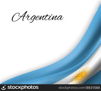 waving flag of Argentina on white background. Template for independence day. vector illustration. waving flag on white background.