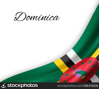 waving flag of Dominica on white background. Template for independence day. vector illustration. waving flag on white background.