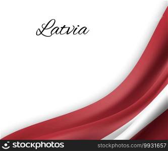 waving flag of Latvia on white background. Template for independence day. vector illustration. waving flag on white background.