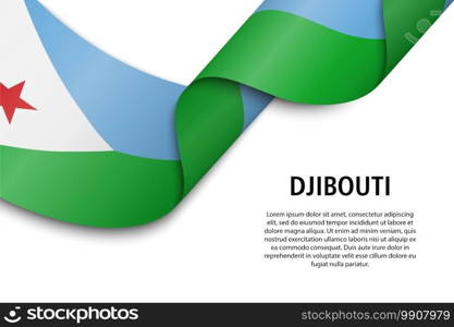 Waving ribbon or banner with flag of Djibouti. Template for independence day poster design. Waving ribbon or banner with flag