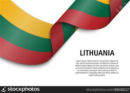 Waving ribbon or banner with flag of Lithuania. Template for independence day poster design. Waving ribbon or banner with flag