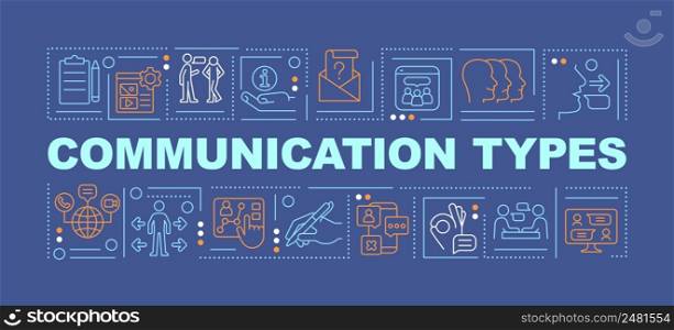 Ways to communicate with people word concepts dark blue banner. Sharing ideas. Infographics with icons on color background. Isolated typography. Vector illustration with text. Arial-Black font used. Ways to communicate with people word concepts dark blue banner