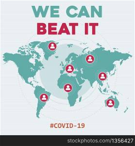 ""We can beat it "-coronavirus optimistic message. Covid-19 poster. Vector."