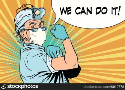 we can do it profession doctor. Vintage pop art retro illustration. medicine and health care. we can do it profession doctor