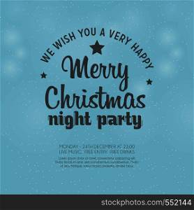 We Wish you Very Happy Merry Christmas Night Party Invitation background. Vector EPS10 Abstract Template background