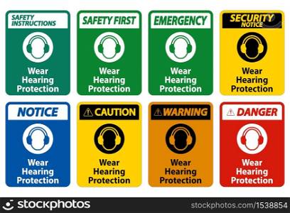 Wear hearing protection sign on white background