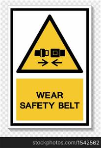 Wear Safety Belt Symbol Sign Isolate On White Background,Vector Illustration EPS.10