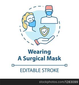 Wearing surgical mask concept icon. Dust pollution. Face protection. Safety for surgeon. Influenza prevention idea thin line illustration. Vector isolated outline RGB color drawing. Editable stroke