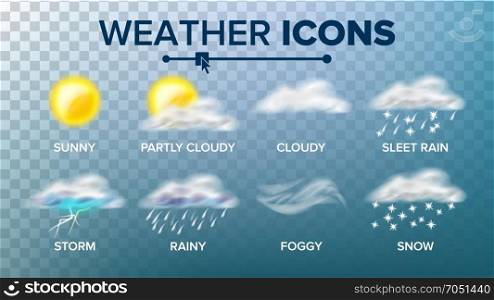 Weather Icons Set Vector. Sunny, Cloudy Storm, Rainy, Snow, Foggy. Good For Web, Mobile App. Isolated On Transparent Background Illustration. Weather Icons Set Vector. Sunny, Cloudy Storm, Rainy, Snow, Foggy. Good For Web, Mobile App. Isolated On Transparent Background
