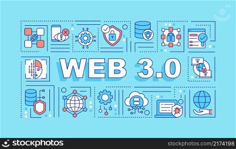 Web 3 0 word concepts turquoise banner. Low code platform. Infographics with linear icons on background. Isolated typography. Vector color illustration with text. Arial-Black font used. Web 3 0 word concepts turquoise banner