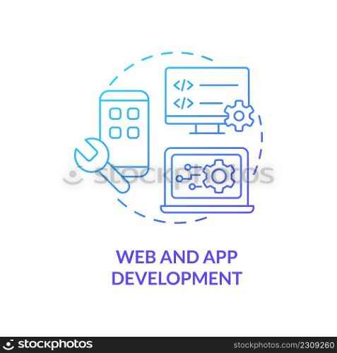 Web and app development blue gradient concept icon. Create website. Advanced digital skills abstract idea thin line illustration. Isolated outline drawing. Myriad Pro-Bold fonts used. Web and app development blue gradient concept icon