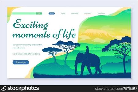 Web site for travelers concept. Exciting moments of life banner web page design. Elephant in African savannah at sunset. Wild acacia, mountaines. Silhouettes of an animal and a person sitting on it. Elephant in African savannah at sunset. Wild acacia, mountaines. Silhouettes of an animal and a man