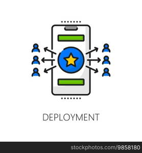 Web software develop deployment, mobile application coding, cellphone app optimization linear icon. Smartphone app, software programming and developing outline vector symbol with developers team icons. Software deployment, mobile app develop line icon