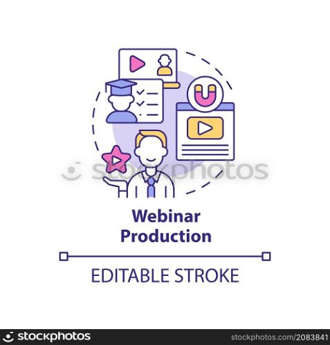 Webinar production concept icon. Digital marketing strategy abstract idea thin line illustration. Isolated outline drawing. Editable stroke. Roboto-Medium, Myriad Pro-Bold fonts used. Webinar production concept icon
