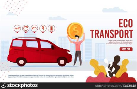 Webpage Banner Offer Modern Eco-Friendly Transport. Cartoon Man Holding Huge Gold Coin over Head Ready to Buy, Rent New Electric Green Car SUV. Service for Search Vehicle. Vector Flat Illustration. Webpage Banner Offer Modern Eco-Friendly Transport