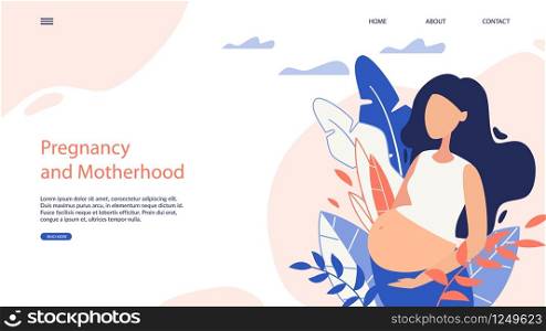 Webside Banner Pregnancy and Motherhood Cartoon. This Resource Provides Information and Practical Help, Advice for Expectant Mothers In Process Pregnancy, Right Approach to Raising, Caring for Child.