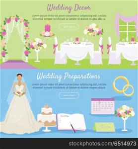 Wedding Decor and Preparations Web Banner. Vector. Wedding decor and wedding preparations web banner. Planning the wedding day. Getting ready to marriage ceremony. Getting ready everything ahead. Choosing the date, dress, place decoration menu. Vector