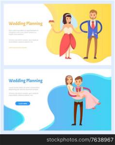 Wedding planning vector, happy man and woman, bride and bridegroom on ceremony. Cuddling people wearing dress and formal suit family happiness. Website or webpage template, landing page flat style. Wedding Planning Bride and Bridegroom Website