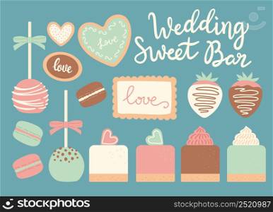 Wedding sweet bar set of vector illustrations - popcake, macaroon, macaron, strawberry in chocolate, buscuit, cookie, cake