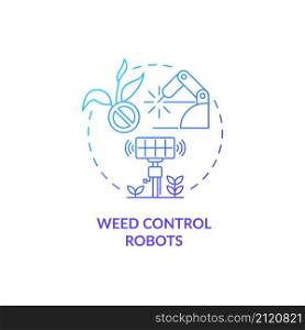 Weed control robots blue gradient concept icon. Field activity automation abstract idea thin line illustration. Farming industry. Isolated outline drawing. Roboto-Medium, Myriad Pro-Bold fonts used. Weed control robots blue gradient concept icon