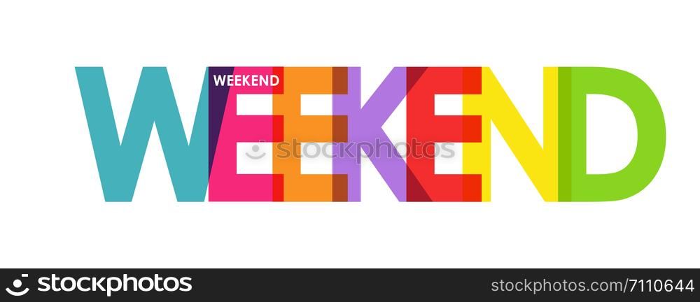 WEEKEND. Colorful color banner, lowercase letters, simple design