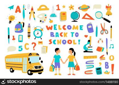 Welcome back to school, cute doodle set with lettering. Funny pupils, cartoon boy and girl, school bus and supplies. Hand drawn colorful vector illustration, isolated on white.