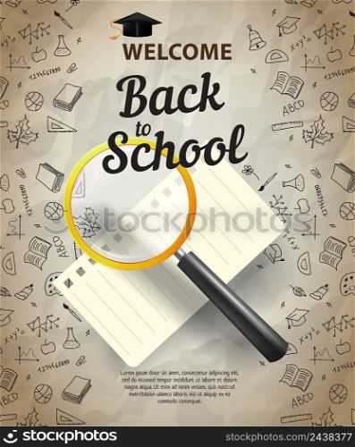Welcome, back to school lettering with loupe and notebook sheet. Offer or sale advertising design. Handwritten and typed text, calligraphy. For leaflets, brochures, invitations, posters or banners.