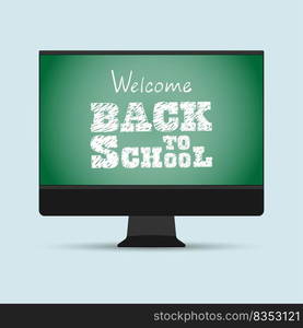 Welcome back to school. Online learning.