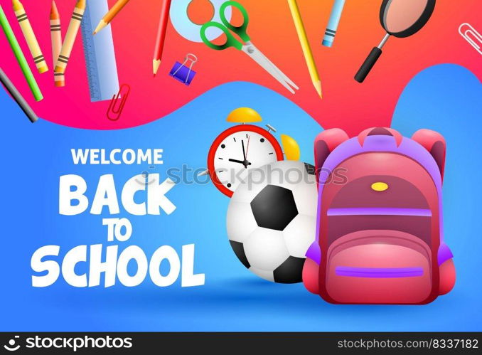 Welcome back to school poster design. Soccer ball, backpack, crayons, pencils and school supplies on red and blue background. Vector illustration can be used for banners, ads, signs