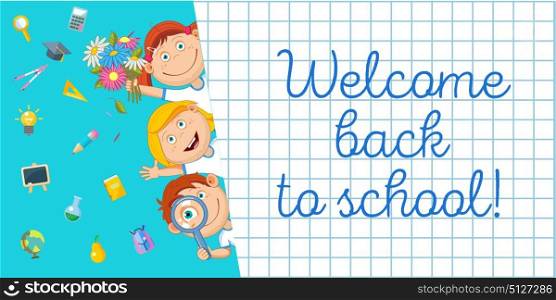 Welcome back to school! Vector illustration. Cheerful schoolchildren and a set of school supplies.