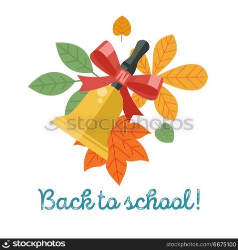 Welcome back to school. Vector logo, logo in flat style. School . Welcome back to school. Vector emblem, logo. Golden bell with autumn leaves.