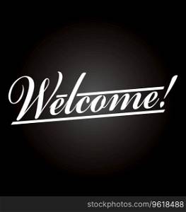 Welcome hand lettering Royalty Free Vector Image