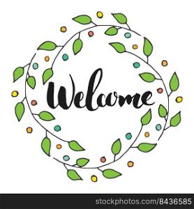 Welcome lettering handwritten sign, Hand drawn grunge calligraphic text. Vector illustration.. Welcome lettering handwritten sign, Hand drawn grunge calligraphic text. Vector illustration