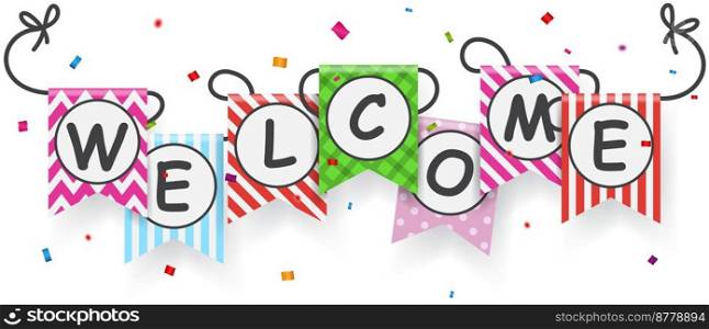 Welcome sign banner with bunting flags