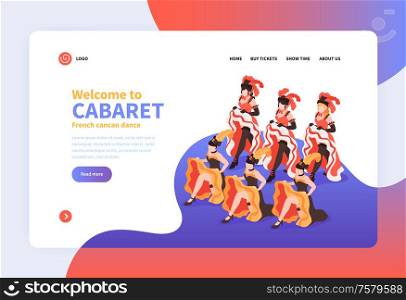 Welcome to cabaret isometric landing page with group of dancing women wearing festival costumes with feathers vector illustration