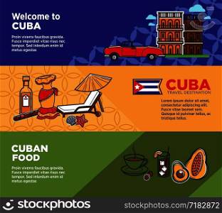 Welcome to Cuba promotional posters with country symbols and cuisine. Vintage car, traditional food and authentic architecture commercials. Travel agency banners cartoon vector illustrations.. Welcome to Cuba promotional posters with country symbols and cuisine