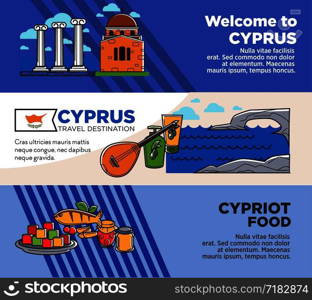 Welcome to Cyprus commercial travel agency banners set. Ancient architecture and traditional delicious food on promo posters set. Journey to hot country near sea commercials vector illustrations.. Welcome to Cyprus commercial travel agency banners set
