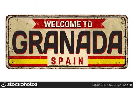 Welcome to Granada vintage rusty metal sign on a white background, vector illustration