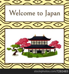 Welcome to Japan poster with traditional house surrounded with sakura trees isolated cartoon vector illustration on beige background with pattern.. Welcome to Japan Poster with Traditional House