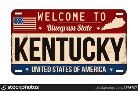 Welcome to Kentucky vintage rusty license plate on a white background, vector illustration
