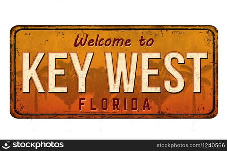 Welcome to Key West vintage rusty metal sign on a white background, vector illustration